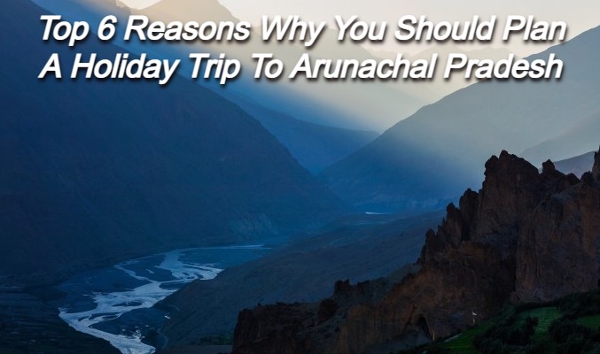 Arunachal Pradesh Holiday Packages