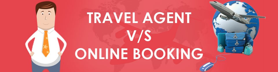 Travel Agency vs Online Booking