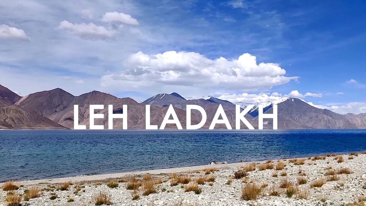 LEH LADAKH TOUR PACKAGES