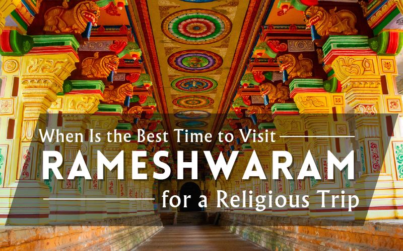 Religious Getaway To Rameshwaram