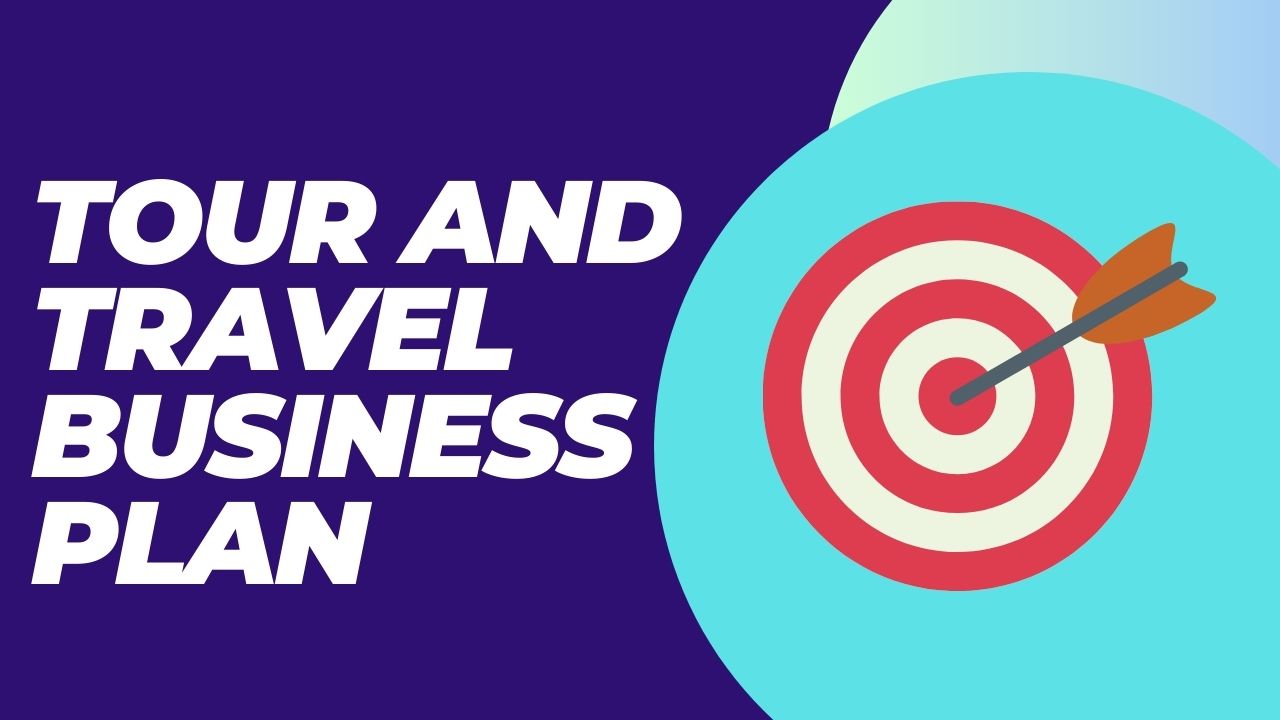 tour and travel business plan