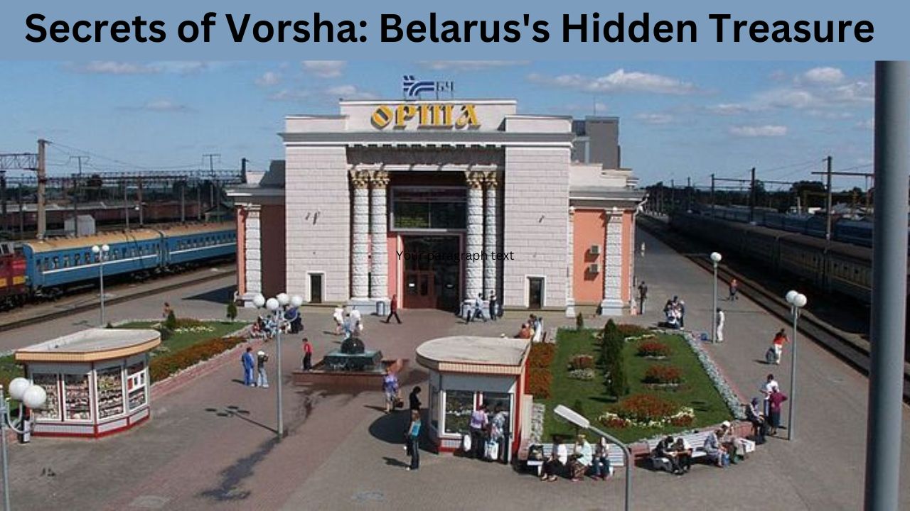 Secrets of Vorsha- Belarus Hidden Treasure