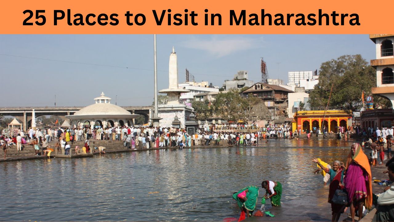 25 Places to Visit in Maharashtra